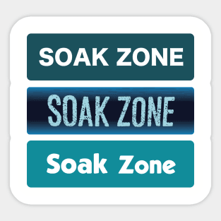 Soak Zone Sticker